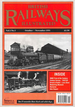British Railways Illustrated Volume 1 Number 1 October- November 1991