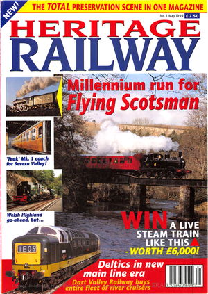 Heritage Railway Issue 001 May 1999
