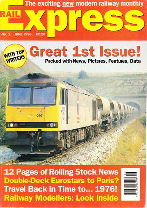 Rail Express Issue 001 June 1996