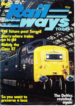 Railways Today Issue 01 1983