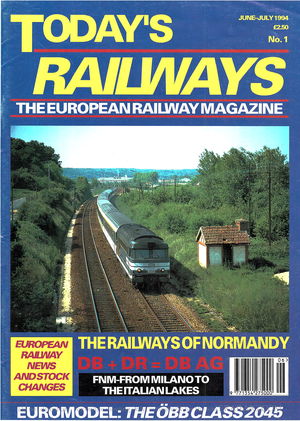 Today’s Railways Europe Number 1 June-July 1994