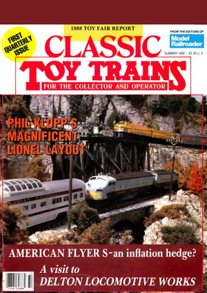 Classsic Toy Trains Volume 1 Issue 2 Summer 1988