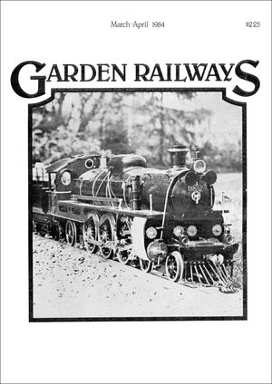 Garden railways Magazine Volume 1 Number 2 March-April 1984