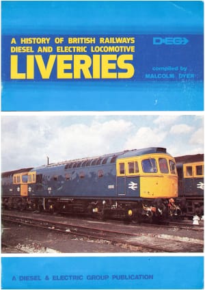 A History of British Diesel and Electric Locomotive Liveries