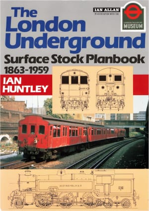 The London Underground.Surface Stock Planbook 1863-1959