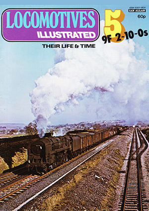 Locomotives Illustrated Issue 5 - 9F 2-10-0s