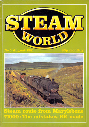 Steam World Issue 5 - August 1981