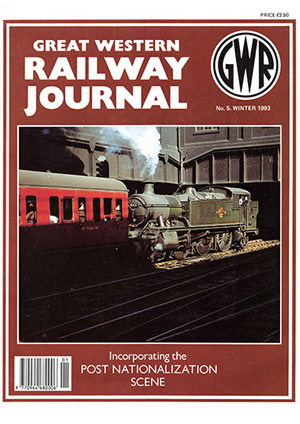 Great Western Railway Journal Issue 005 Winter 1993