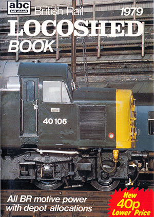 British Rail Locoshed Book 1979