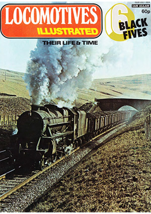 Locomotives Illustrated Issue 006 - Black Fives