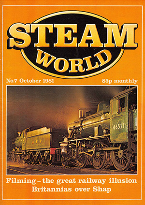 Steam World Issue 7 October 1981