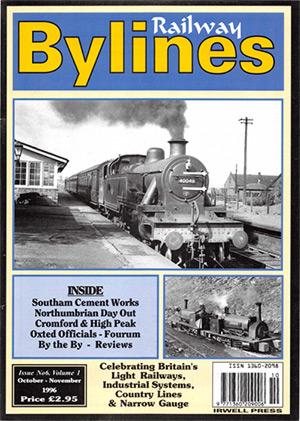 Railway Bylines Volume 1 Number 6 October November 1996