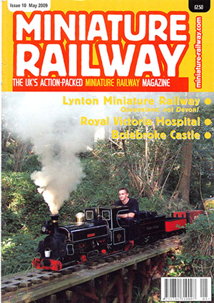 Miniature Railway Issue 10 May 2009