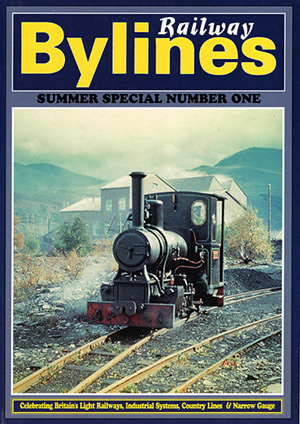 Railway Bylines Summer Special Number 1