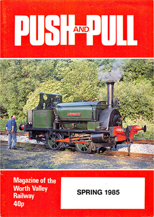 Push & Pull Volume 21 number 1 Spring 1985