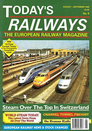 Today's Railways Europe Issue 008 August September 1995