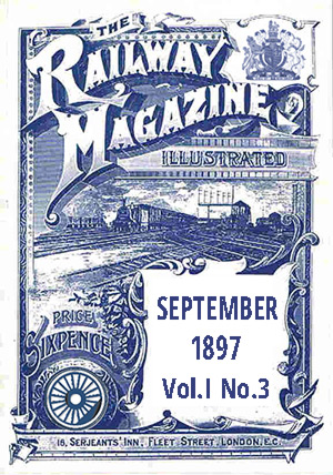 The Railway Magazine Vol.1 No.3 September 1897