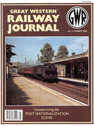 Great Western Railway Journal Issue 011 Summer 1994