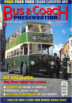 Bus & Coach Preservation Volume 1 Number 12 April 1999