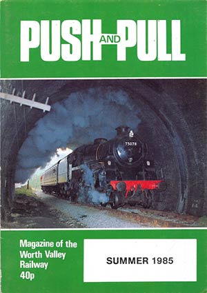 Push & Pull Volume 21 Number 2 Summer 1985