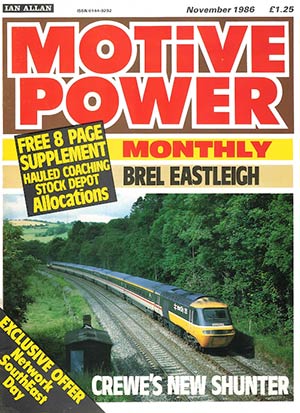 Motive Power Monthly Magazine November 1986