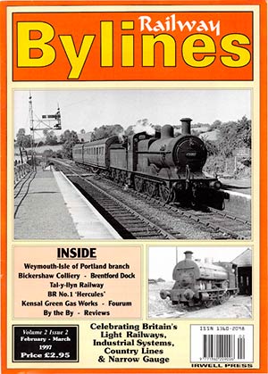 Railway Bylines Volume 2 Number 2 February March 1997