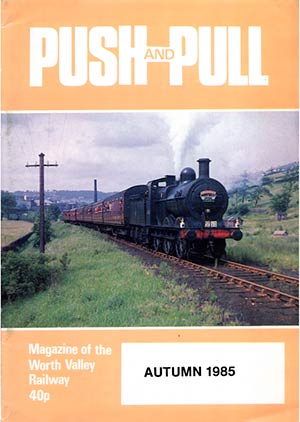 Push & Pull Volume 21 Number 3 Autumn 1985