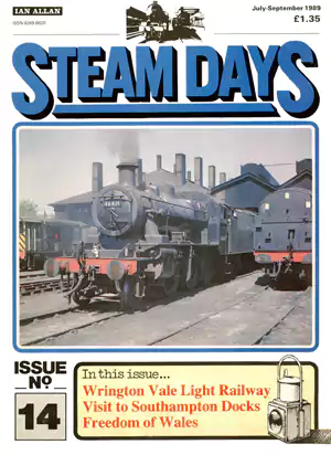 Steam Days Issue 14 July-September 1989