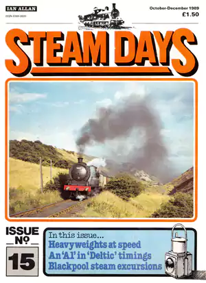 Steam Days Issue 15 October-December 1989