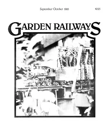 Garden Railways September-October 1985