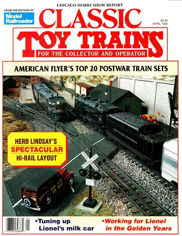 Classic Toy Trains Vol 3 No 2 April 1990