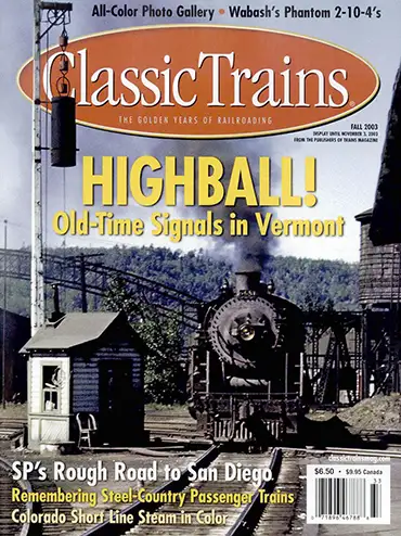Classic Trains Fall 2003