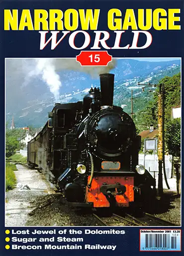 Narrow Gauge World Issue 15 October-November 2001