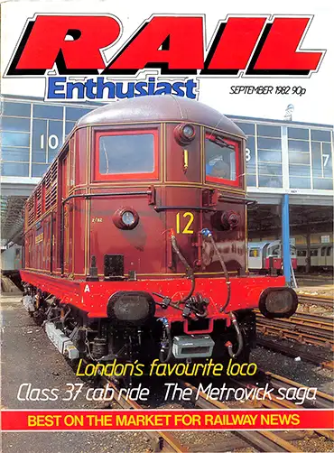 Rail Enthusiast Issue 012 September 1982