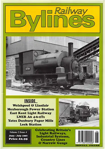 Railway Bylines Volume 2 Number 4 June-July 1997