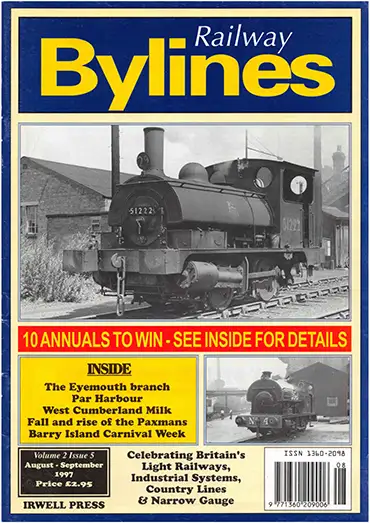 Railway Bylines Volume 2 Number 5 August-September 1997