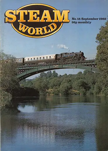 Steam World No 18 September 1982