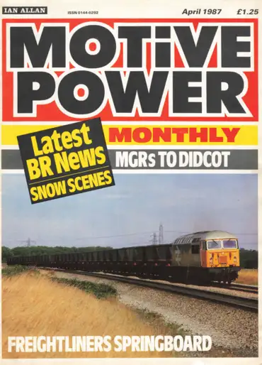 Motive Power Monthly April 1987