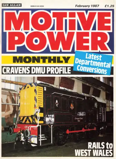 Motive Power Monthly February 1987