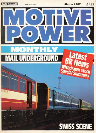 Motive Power Monthly March 1987