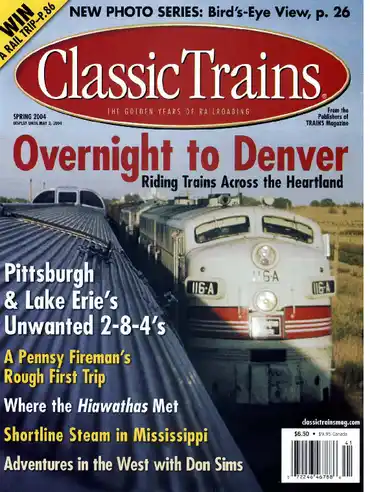 Classic Trains Spring 2004