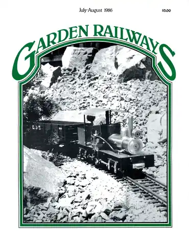 Garden Railways July-August 1986