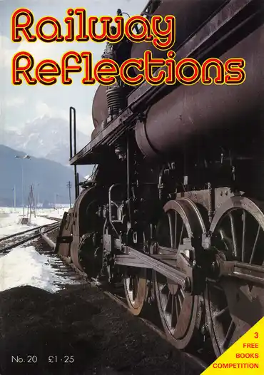 Railway Reflections Magazine